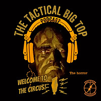 The Tactical Big Top