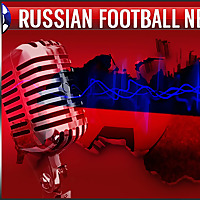 Russian Football News Podcast