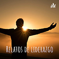 Relatos de liderazgo