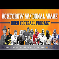 BOXTOROW HBCU Football Podcast