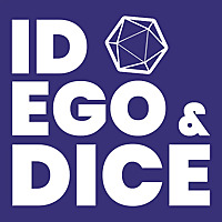 Id, Ego, and Dice