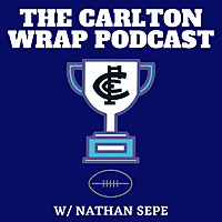 The Carlton Wrap Podcast