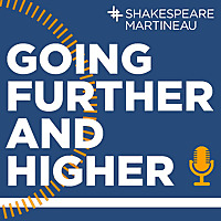 Going Further And Higher - Education Podcast