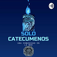 Solo Catecumenos (Temas católicos)