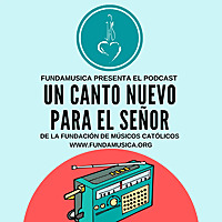 Un Canto Nuevo para el Señor