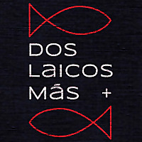 Dos Laicos Más