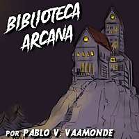 Biblioteca Arcana - Historias De Terror
