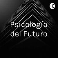 Psicología del Futuro