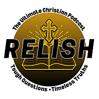 Relish: a Christian podcast