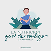La Nutrición que va contigo