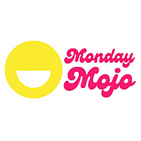 Monday Mojo