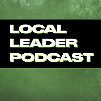 Local Leader Podcast