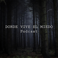 Donde Vive El Miedo