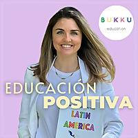 Educación Positiva by Bukku Education