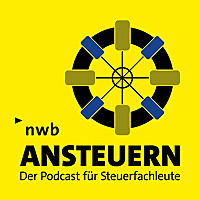 Ansteuern - Der NWB Podcast für Steuerfachleute
