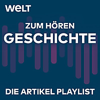 WELT Geschichte zum Hören