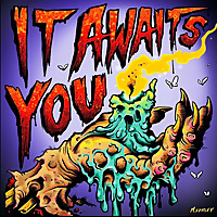 It Awaits You