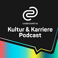 codecentric Kultur & Karriere Podcast