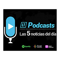 Las 5 noticias del día