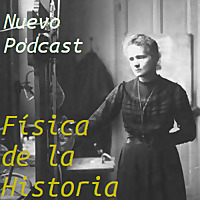 Física de la Historia. Ciencia e historia variada.