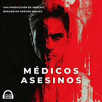 M&eacute;dicos Asesinos