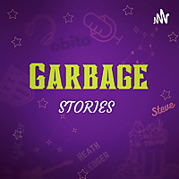 Garbage Stories Tamil Podcast