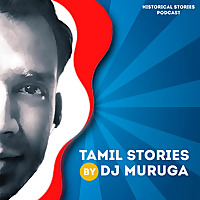 Tamil Stories by DJ Muruga