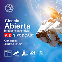 Ciencia Abierta: Inteligencia Artificial