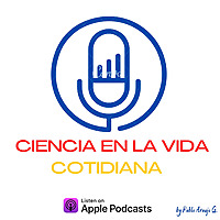 Ciencia en la Vida Cotidiana