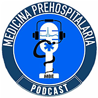 Medicina Prehospitalaria Podcast