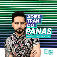 ThePol Podcast / Adiestrando panas