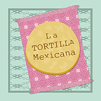 La Tortilla Mexicana