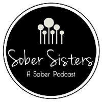 Sober Sisters Talk