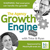 The Agency Growth Engine Show