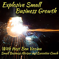 Explosive Small Business Growth
