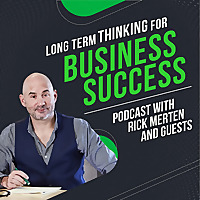 Long Term Thinking for Business Success