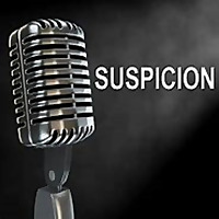 Suspicion