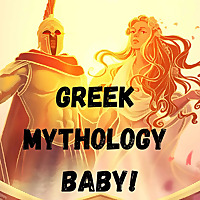 Greek Mythology Baby!