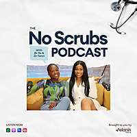 The No Scrubs Podcast