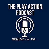 The Play Action Podcast