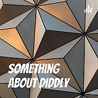 Something About Diddly