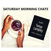 Saturday Morning Chats