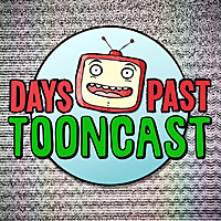 Days Past Tooncast