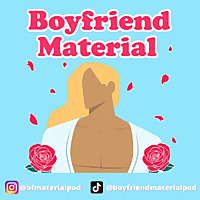 Boyfriend Material