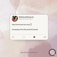 Girlfriend Check-In