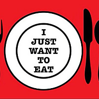 I Just Want To Eat!