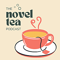 The Novel Tea Podcast