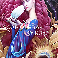 Soap Opera ~ By Dr.TWL