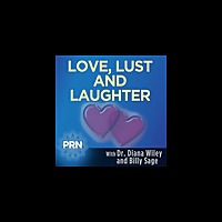 Love, Lust, and Laughter