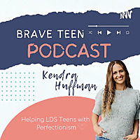 Brave Teen Podcast